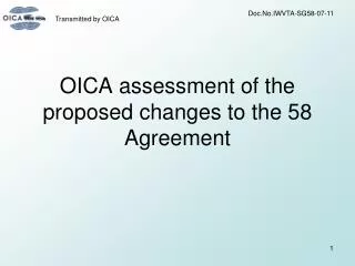 OICA assessment of the proposed changes to the 58 Agreement