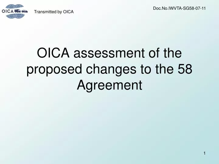 oica assessment of the proposed changes to the 58 agreement