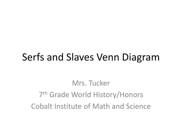 serfs and slaves venn diagram
