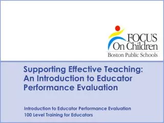 Supporting Effective Teaching: An Introduction to Educator Performance Evaluation