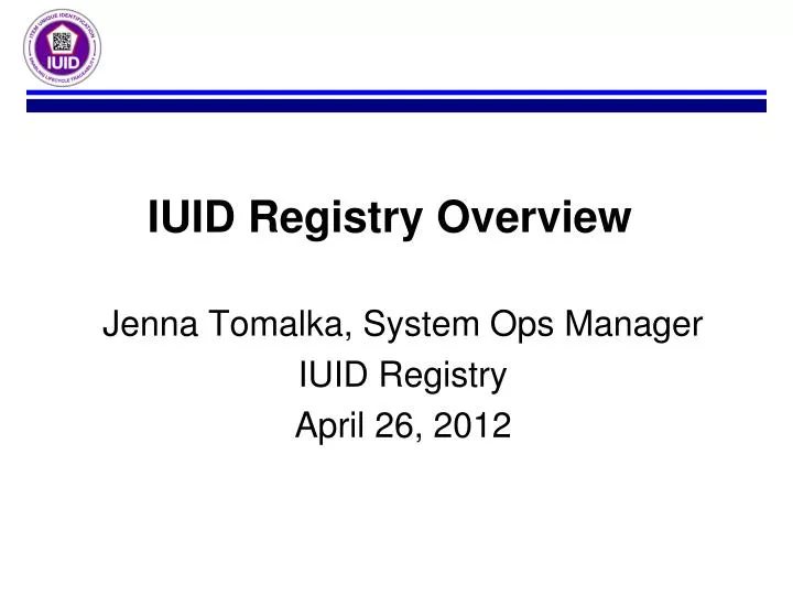 iuid registry overview