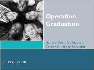 Operation Graduation