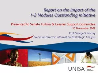 Report on the Impact of the 1-2 Modules Outstanding Initiative