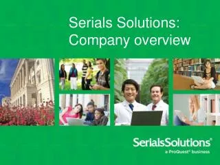 Serials Solutions: Company overview