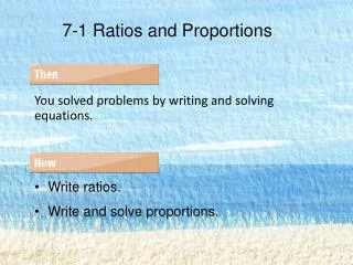 7-1 Ratios and Proportions