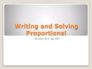 Writing and Solving Proportions!