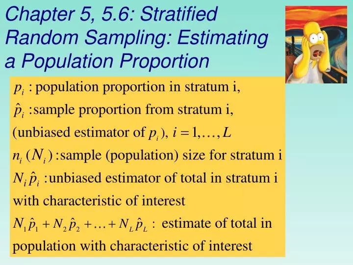 chapter 5 5 6 stratified random sampling estimating a population proportion