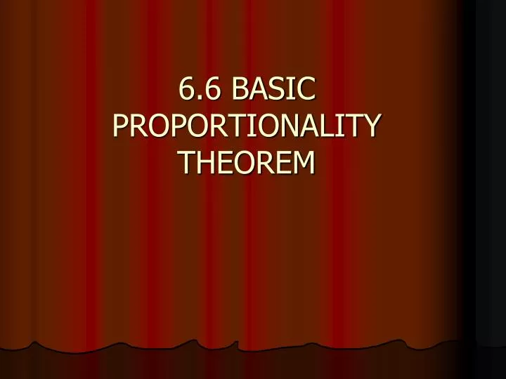 6 6 basic proportionality theorem