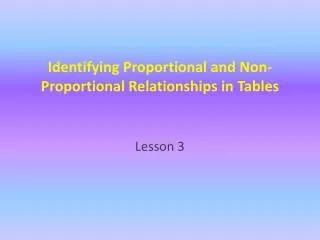 Identifying Proportional and Non-Proportional Relationships in Tables
