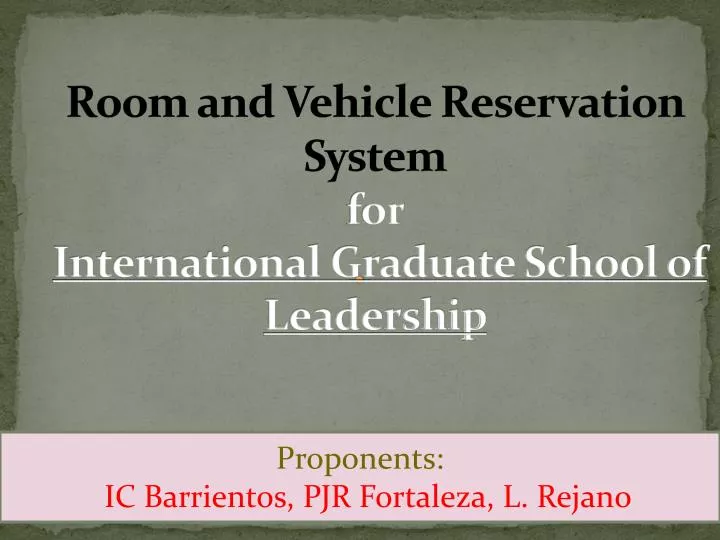 room and vehicle reservation system for international graduate school of leadership