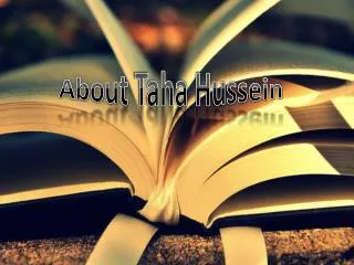About Taha Hussein