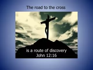 The road to the cross