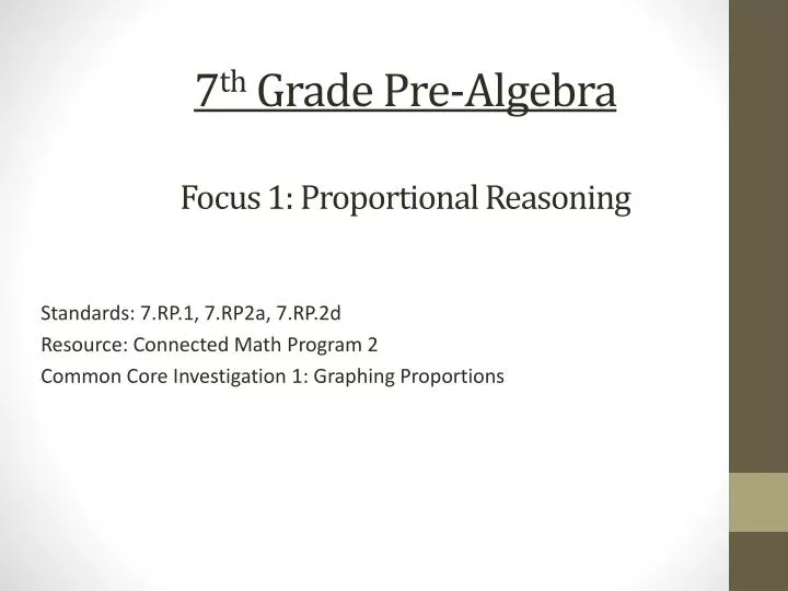 7 th grade pre algebra focus 1 proportional reasoning