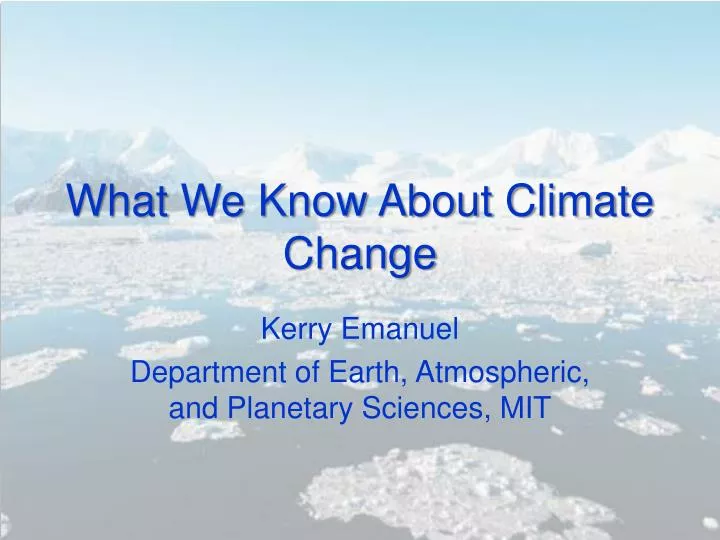 what we know about climate change