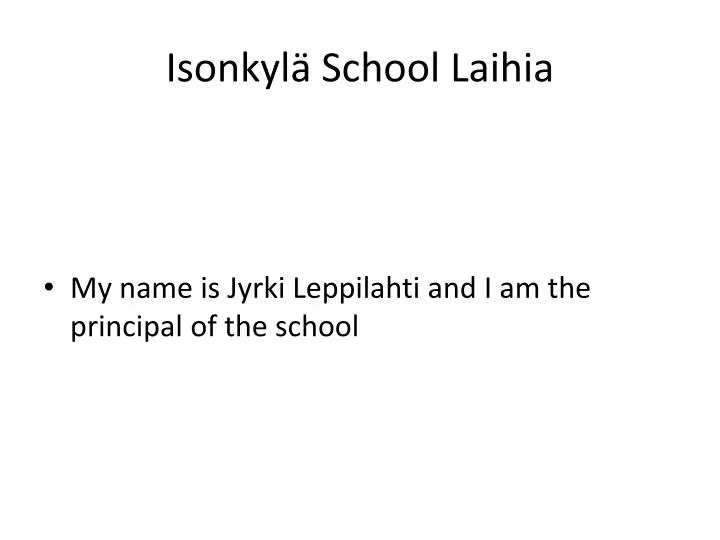 isonkyl school laihia
