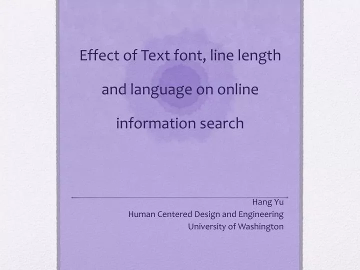 effect of text font line length and language on online information search