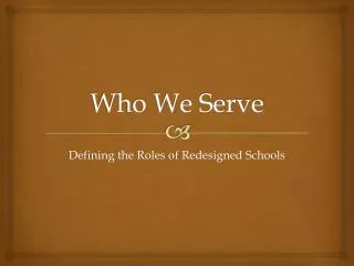 Who We Serve