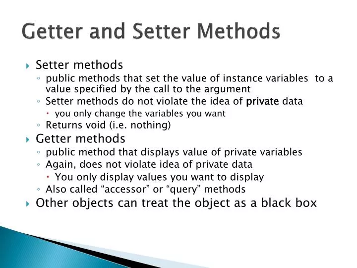 getter and setter methods