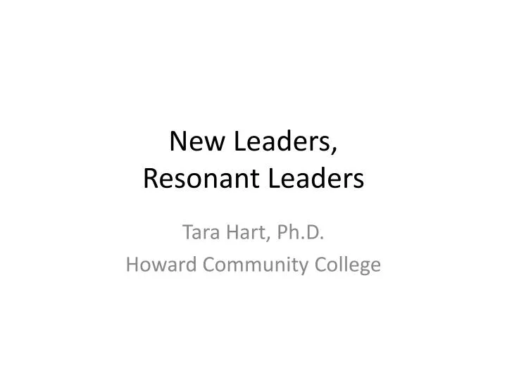 new leaders resonant leaders