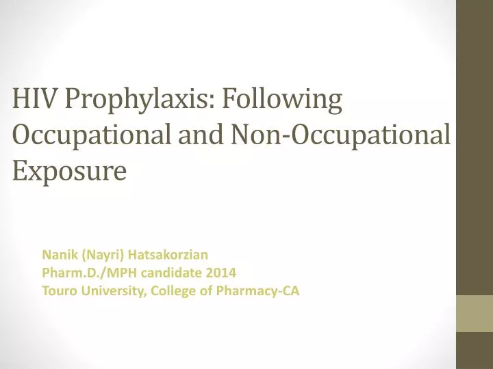 hiv prophylaxis following occupational and non occupational exposure