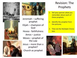 Revision: The Prophets