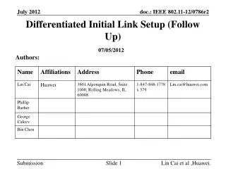 Differentiated Initial Link Setup (Follow Up)