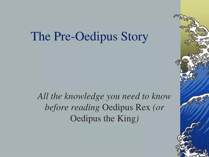 the pre oedipus story