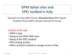 DPM Italian sites and EPEL testbed in Italy
