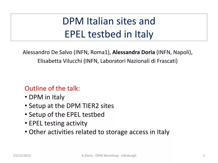 dpm italian sites and epel testbed in italy