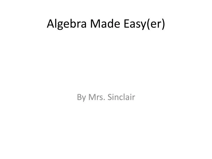 algebra made easy er