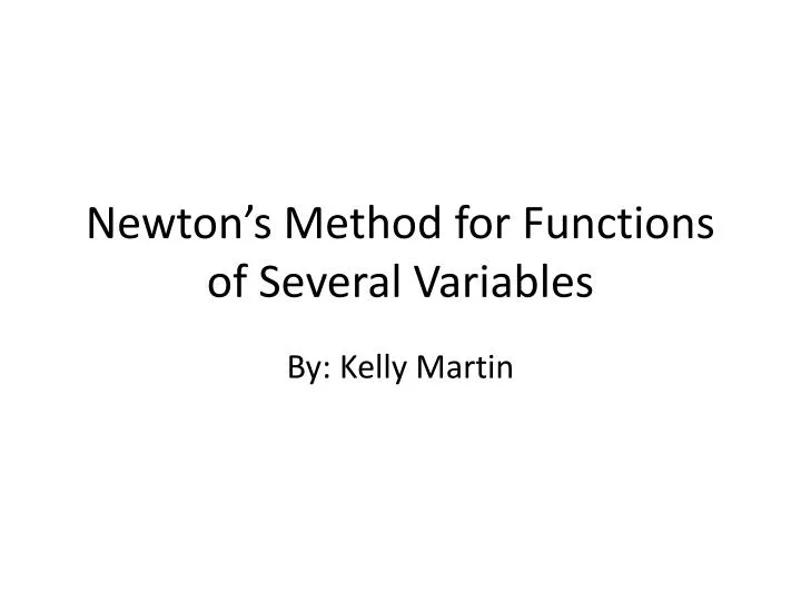 newton s method for functions of several variables