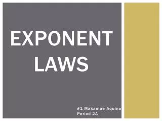 Exponent Laws