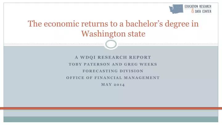 the economic returns to a bachelor s degree in washington state