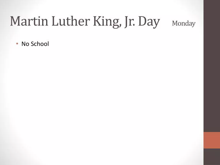 martin luther king jr day monday