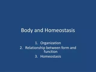 Body and Homeostasis