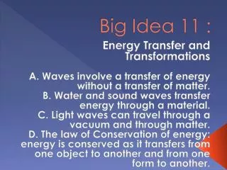 Big Idea 11 :