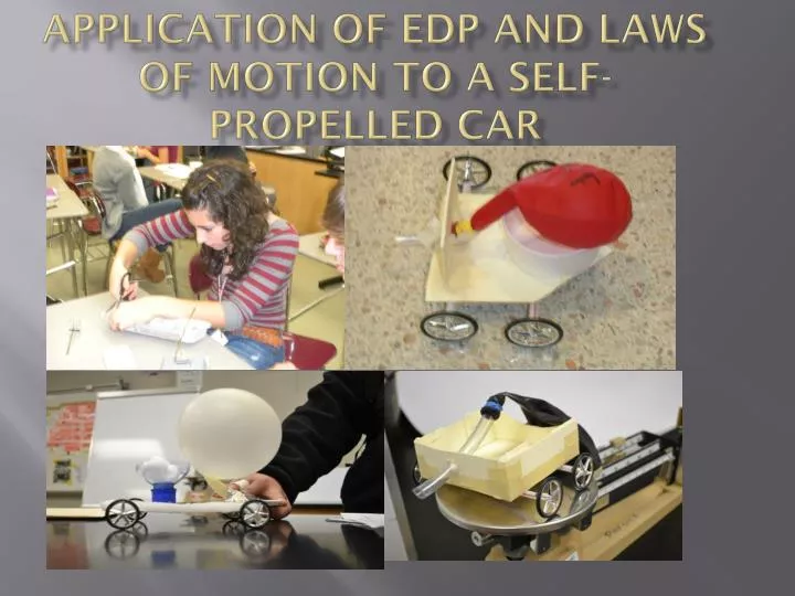 application of edp and laws of motion to a self propelled car