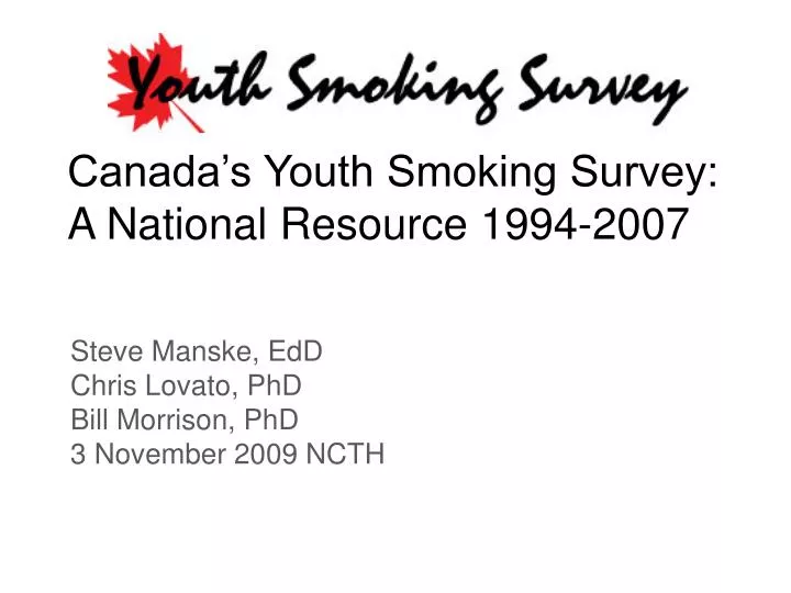 canada s youth smoking survey a national resource 1994 2007