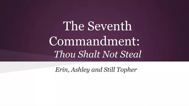 the seventh commandment thou shalt not steal