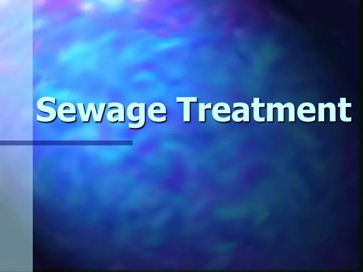 sewage treatment