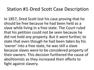 Station #1-Dred Scott Case Description
