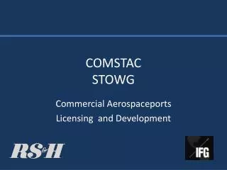 COMSTAC STOWG