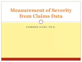 Measurement of Severity from Claims Data