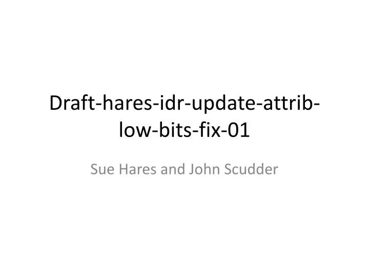 draft hares idr update attrib low bits fix 01