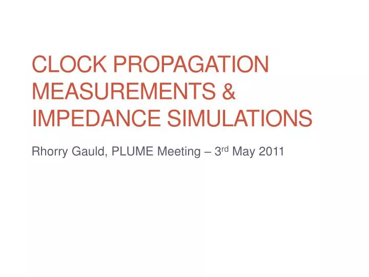 clock propagation measurements impedance simulations