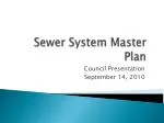 Sewer System Master Plan - slide 1