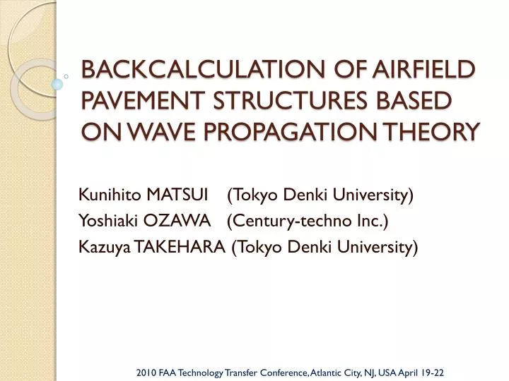 backcalculation of airfield pavement structures based on wave propagation theory