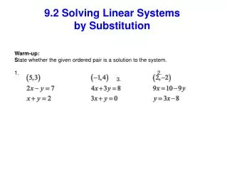 9.2 Solving Linear Systems by Substitution