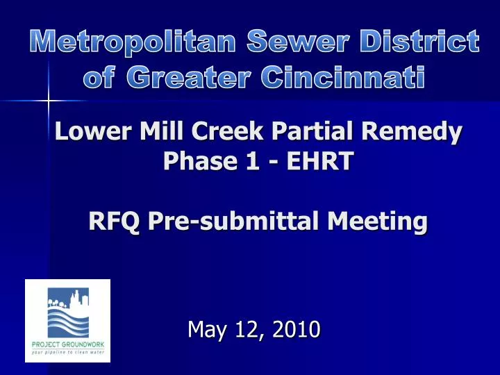 lower mill creek partial remedy phase 1 ehrt rfq pre submittal meeting