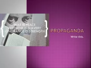 Propaganda